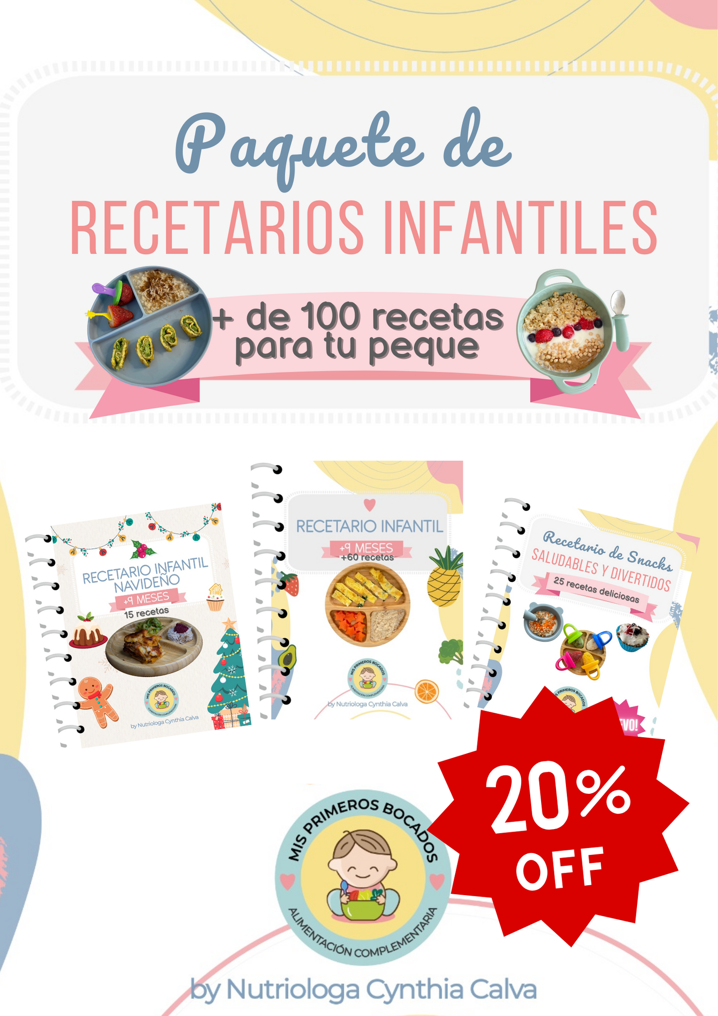 Paquete de 3 recetarios +100 recetas para tu peque