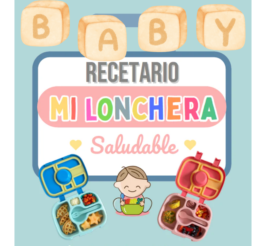 Recetario "Babys Loncheras Saludables"