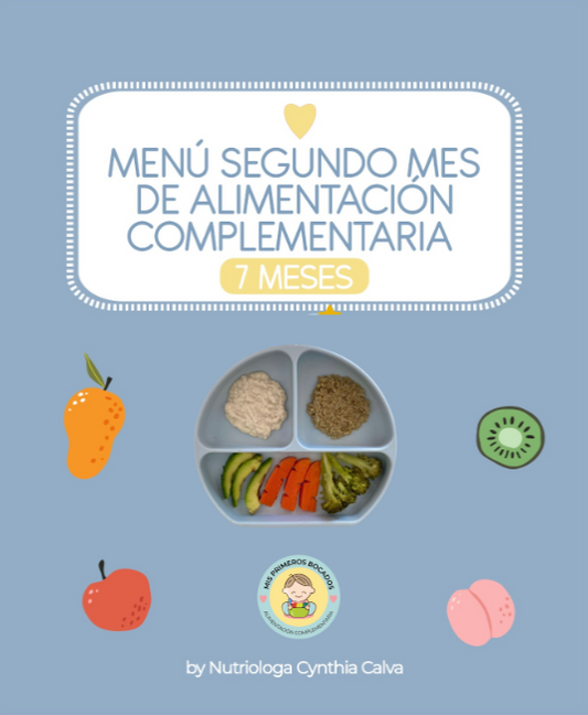 Menú bebe 7 meses "2do mes de introducción de alimentos"