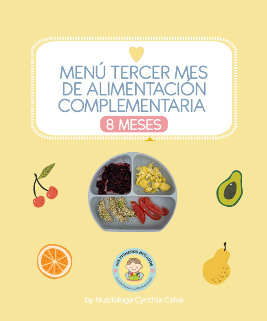 Menú bebé 8 meses "3er mes de introducción de alimentos"