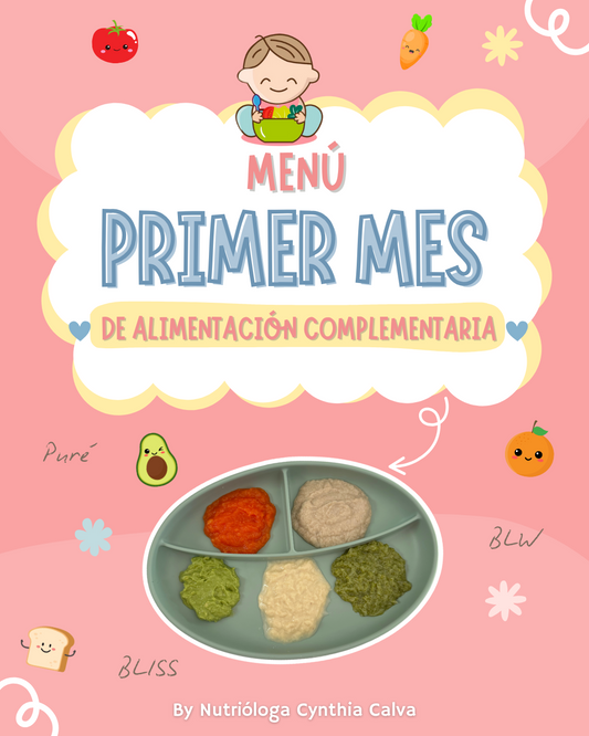 Menú bebé 6 meses "1er mes de introducción de alimentos"