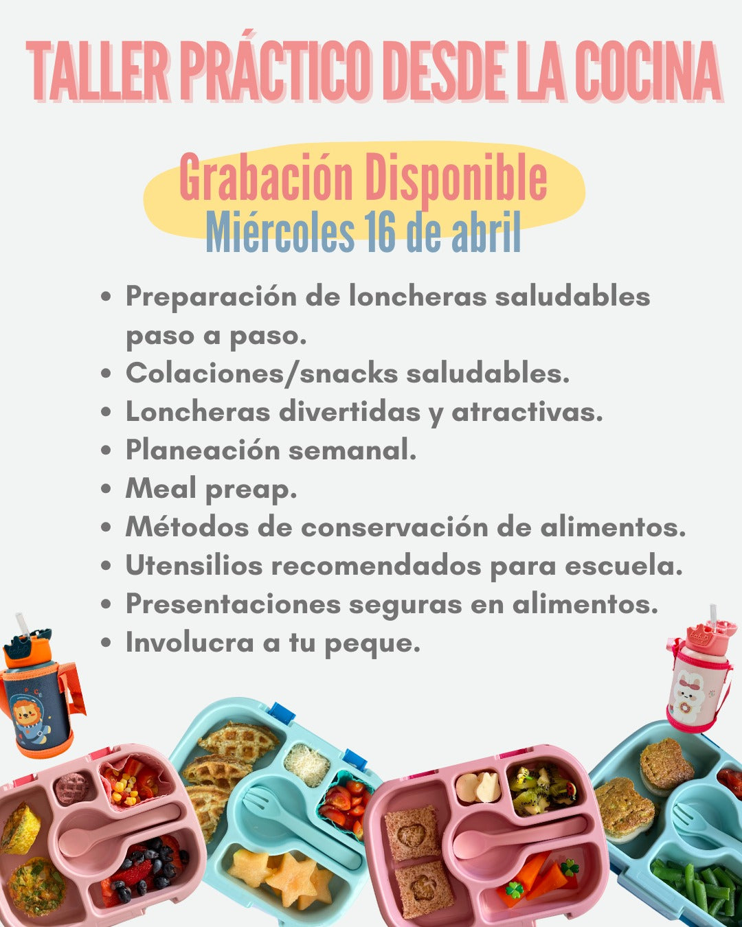 Curso Mi Lonchera Saludable (GRABADO)