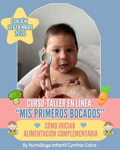 Curso en línea: Cómo iniciar Alimentación Complementaria RENOVADO ¡EN VIVO! SEPTIEMBRE