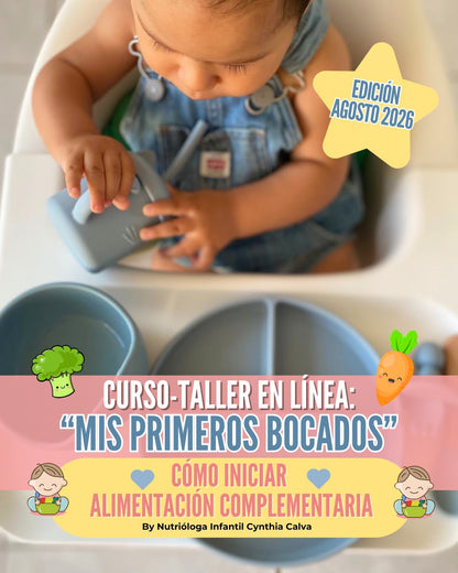 Curso en línea: Cómo iniciar Alimentación Complementaria RENOVADO ¡EN VIVO! AGOSTO
