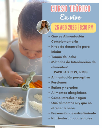 Curso en línea: Cómo iniciar Alimentación Complementaria RENOVADO ¡EN VIVO! AGOSTO