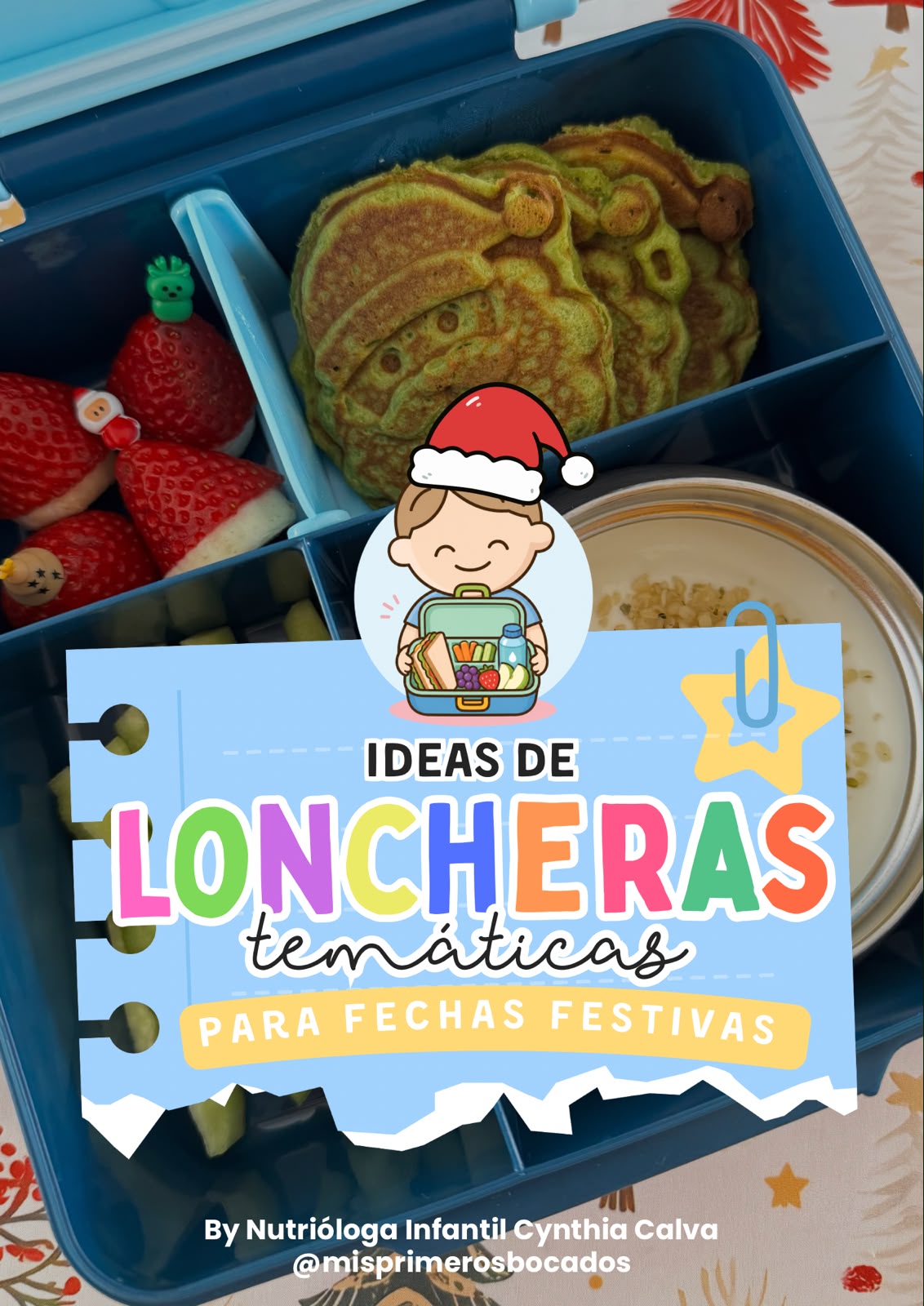 NUEVO RECETARIO LONCHERAS SALUDABLES KIDS