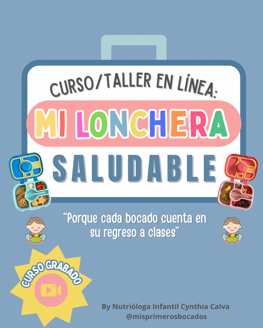 Curso Mi Lonchera Saludable (GRABADO)